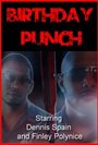 Смотреть «Birthday Punch» онлайн фильм в хорошем качестве