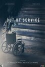 Смотреть «Out of Service» онлайн фильм в хорошем качестве