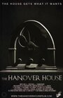 The Hanover House (2014) скачать бесплатно в хорошем качестве без регистрации и смс 1080p