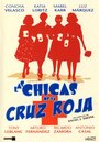 Las chicas de la Cruz Roja