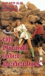 Смотреть «Ob Dirndl oder Lederhose - gejodelt wird ganz wild drauflos» онлайн фильм в хорошем качестве