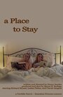 A Place to Stay