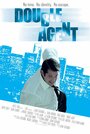 Double Agent (2013) скачать бесплатно в хорошем качестве без регистрации и смс 1080p