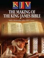 Смотреть «KJV: The Making of the King James Bible» онлайн фильм в хорошем качестве