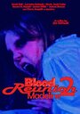 Смотреть «Blood Reunion 2: Madeline» онлайн фильм в хорошем качестве