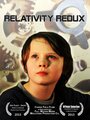 Relativity Redux (2013) трейлер фильма в хорошем качестве 1080p