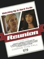 Reunion (2013) трейлер фильма в хорошем качестве 1080p