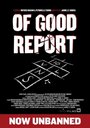 Смотреть «Of Good Report» онлайн фильм в хорошем качестве