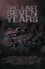 Смотреть «The Last Seven Years» онлайн фильм в хорошем качестве