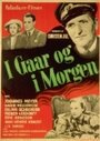 I gaar og i morgen (1945) трейлер фильма в хорошем качестве 1080p