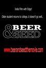 Beer & Seed (2012) трейлер фильма в хорошем качестве 1080p