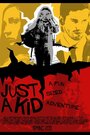 Just a Kid (2013) трейлер фильма в хорошем качестве 1080p