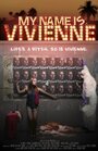 My Name Is Vivienne (2014) скачать бесплатно в хорошем качестве без регистрации и смс 1080p