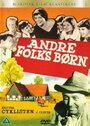 Andre folks børn (1958) трейлер фильма в хорошем качестве 1080p