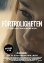 Förtroligheten (2013) трейлер фильма в хорошем качестве 1080p