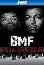 BMF: The Rise and Fall of a Hip-Hop Drug Empire (2012) трейлер фильма в хорошем качестве 1080p