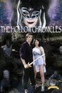 Смотреть «The Hollow Chronicles» онлайн фильм в хорошем качестве