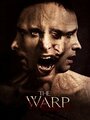 The Warp (2013) скачать бесплатно в хорошем качестве без регистрации и смс 1080p