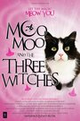 Moo Moo and the Three Witches (2015) трейлер фильма в хорошем качестве 1080p