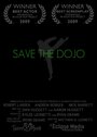 Смотреть «Save the Dojo» онлайн фильм в хорошем качестве