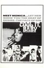 Cool It Baby (1967) кадры фильма смотреть онлайн в хорошем качестве