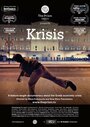 Смотреть «Krisis» онлайн фильм в хорошем качестве