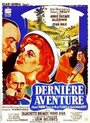 Dernière aventure