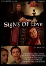 Смотреть «Signs of Love» онлайн фильм в хорошем качестве