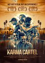 Смотреть «Karma Cartel» онлайн фильм в хорошем качестве