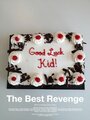 Смотреть «The Best Revenge» онлайн фильм в хорошем качестве