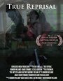 True Reprisal (2013) трейлер фильма в хорошем качестве 1080p