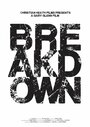 Смотреть «Breakdown» онлайн фильм в хорошем качестве