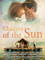 Children of the Sun (2013) трейлер фильма в хорошем качестве 1080p