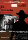 El Silencio (2013) трейлер фильма в хорошем качестве 1080p