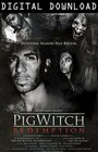 The Pig Witch: Redemption (2009) трейлер фильма в хорошем качестве 1080p