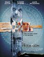 Смотреть «The Freemason» онлайн фильм в хорошем качестве