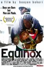 Equinox: The Movement (2008) трейлер фильма в хорошем качестве 1080p