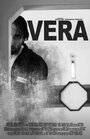 Vera (2013) кадры фильма смотреть онлайн в хорошем качестве