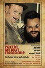 Смотреть «Poetry Betwixt Friendship» онлайн фильм в хорошем качестве