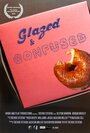 Смотреть «Glazed and Confused» онлайн фильм в хорошем качестве