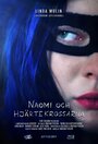 Naomi och hjärtekrossarna (2013) кадры фильма смотреть онлайн в хорошем качестве