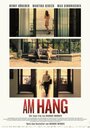 Am Hang (2013) трейлер фильма в хорошем качестве 1080p