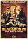 Deadlocked (2013) трейлер фильма в хорошем качестве 1080p