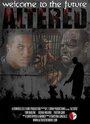 Altered (2015) кадры фильма смотреть онлайн в хорошем качестве