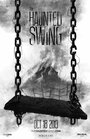 Смотреть «The Haunted Swing» онлайн фильм в хорошем качестве