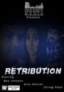 Смотреть «Retribution» онлайн фильм в хорошем качестве