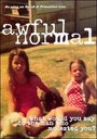 Awful Normal (2004) трейлер фильма в хорошем качестве 1080p