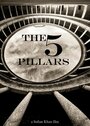 The Five Pillars (2009) кадры фильма смотреть онлайн в хорошем качестве