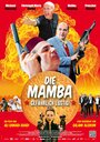 Die Mamba (2014) трейлер фильма в хорошем качестве 1080p