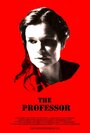 The Professor (2013) трейлер фильма в хорошем качестве 1080p